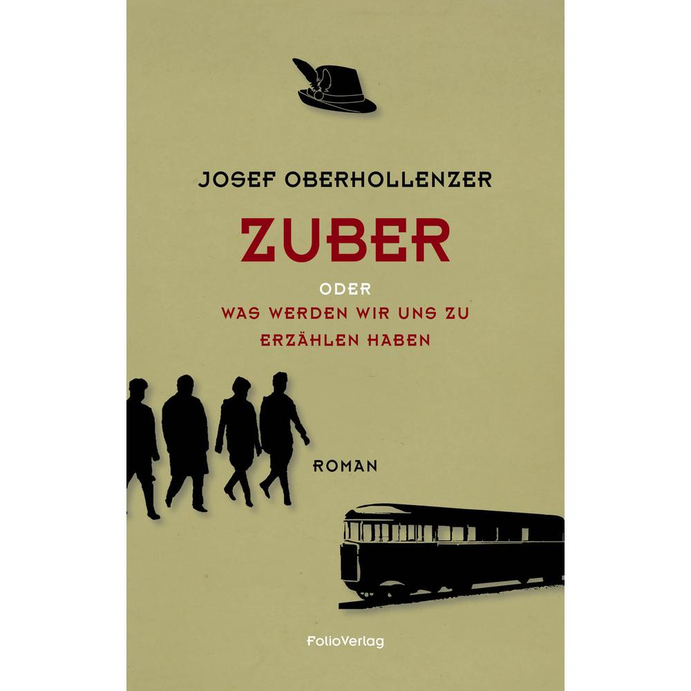 Zuber, Belletristik von Josef Oberhollenzer