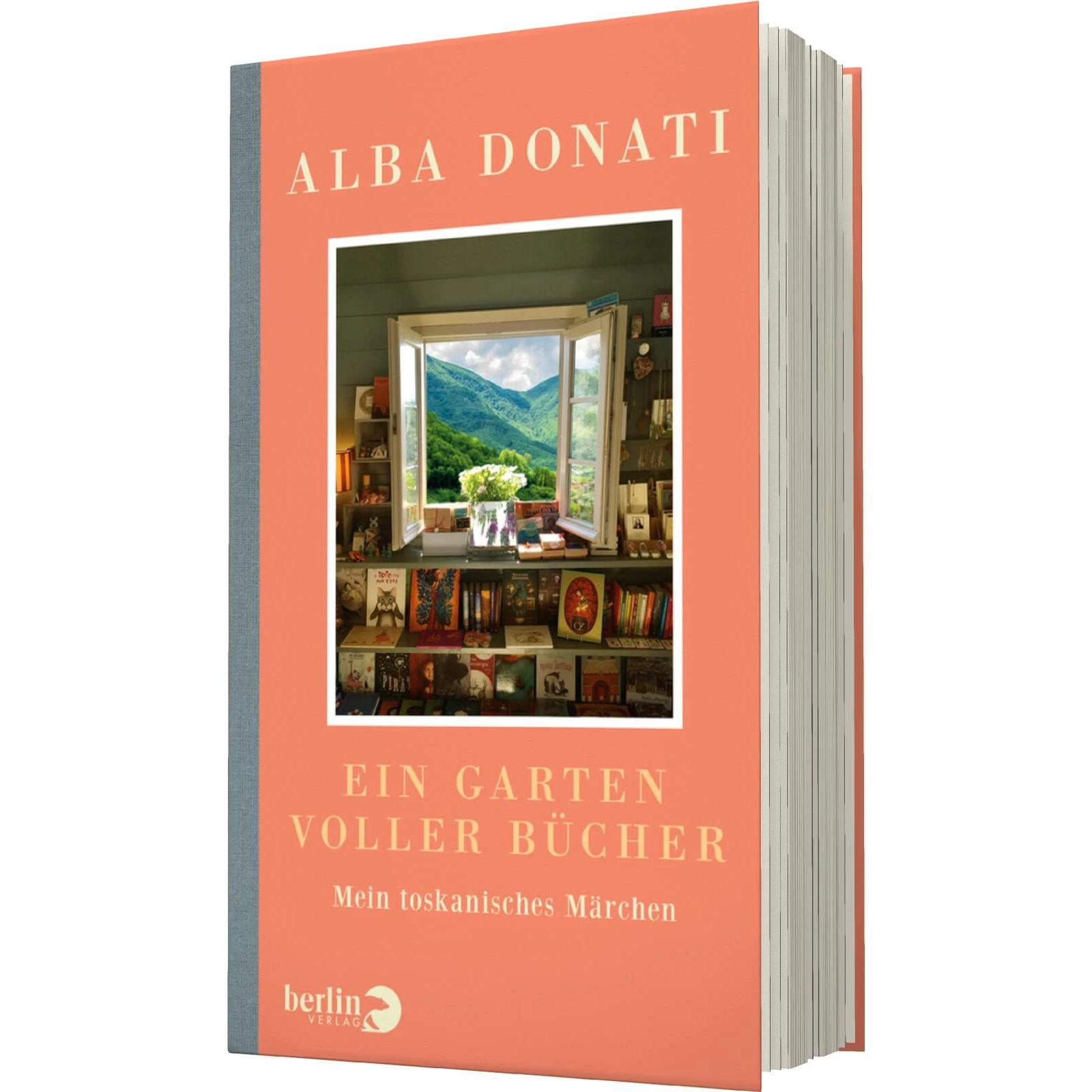 Ein Garten voller Bücher, Belletristik von Alba Donati, Karin Diemerling