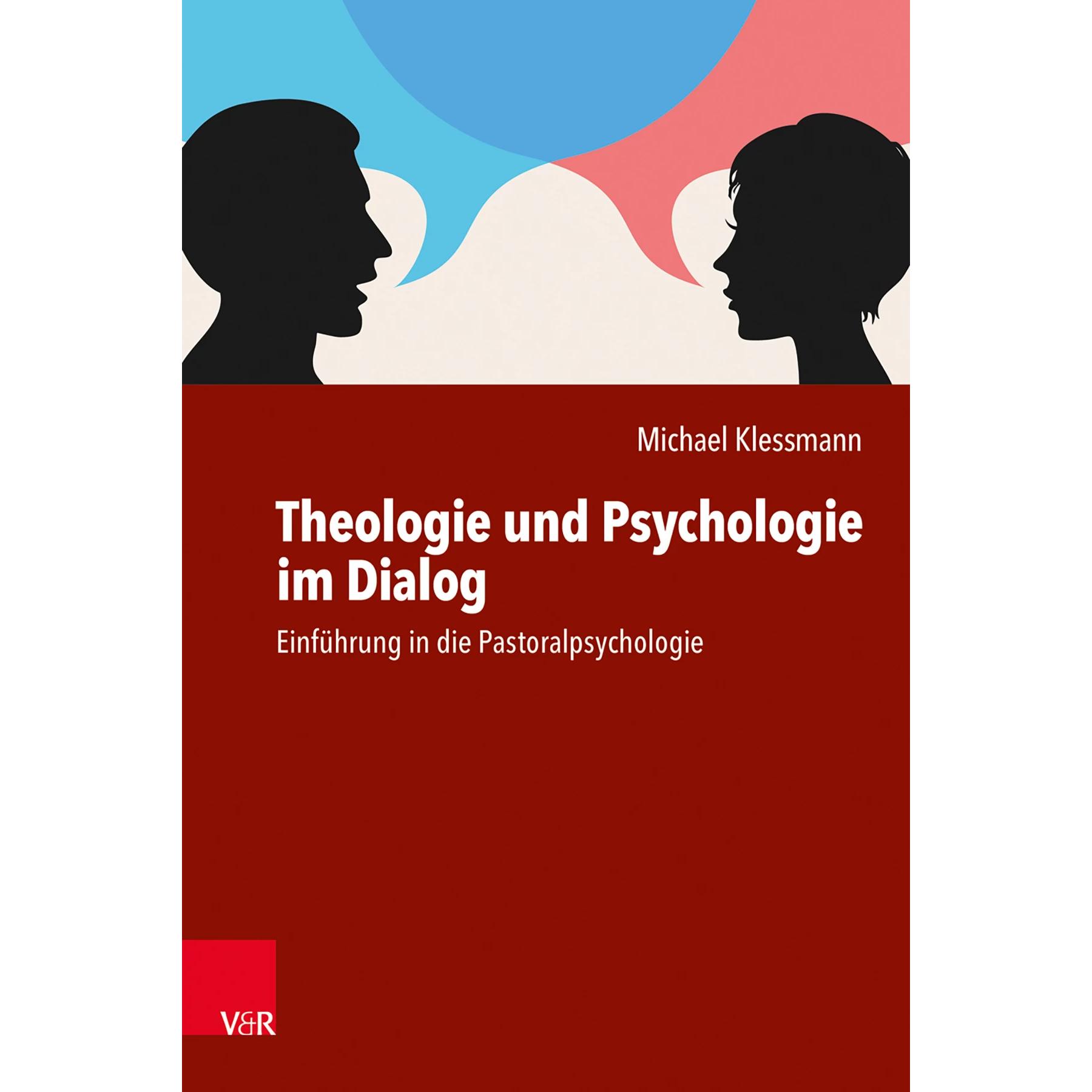 Theologie und Psychologie im Dialog, Fachbücher von Michael Klessmann