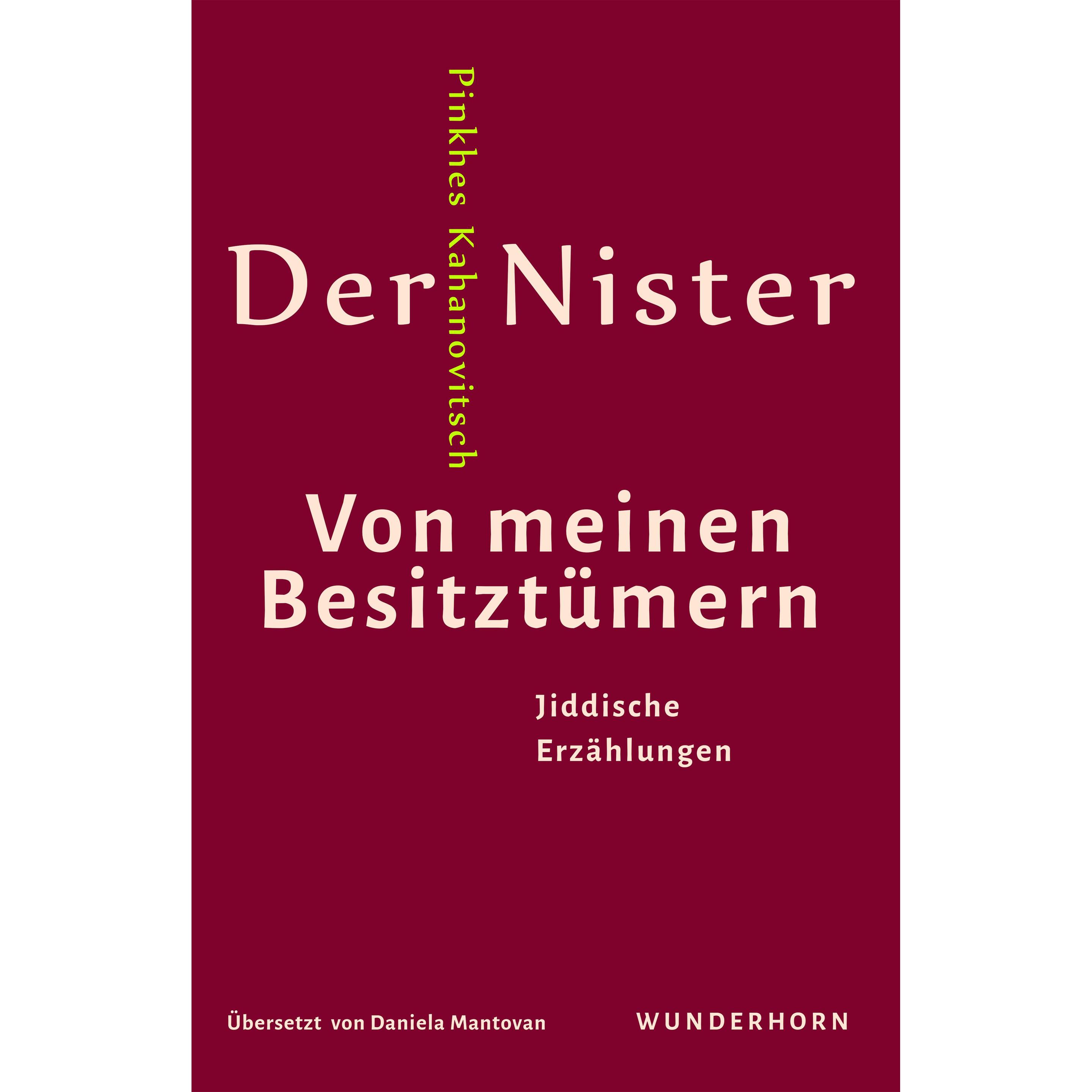 Von meinen Besitztümern, Belletristik von Pinchas Kahanovitsch Der Nister
