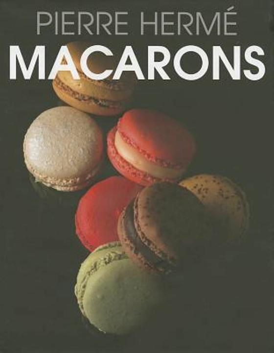 Produktbild macarons (Englisch, Pierre Hermé, 2011)