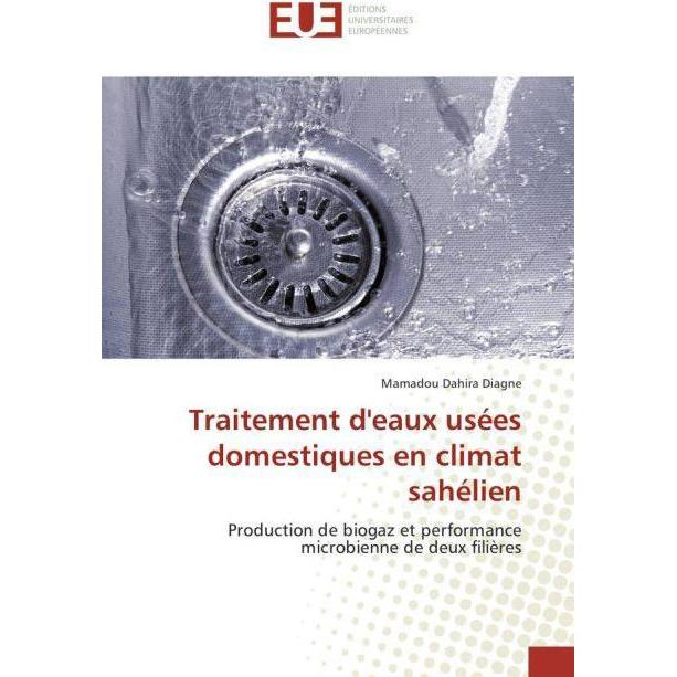 Traitement d'eaux usées domestiques en climat sahélien, Fachbücher