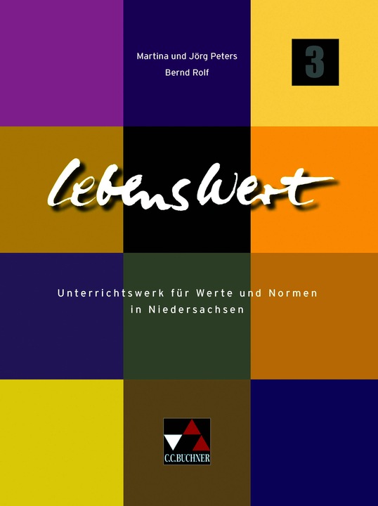 Produktbild LebensWert 3 (Deutsch, Martina Peters, Jörg Peters, Bernd Rolf, 2013)