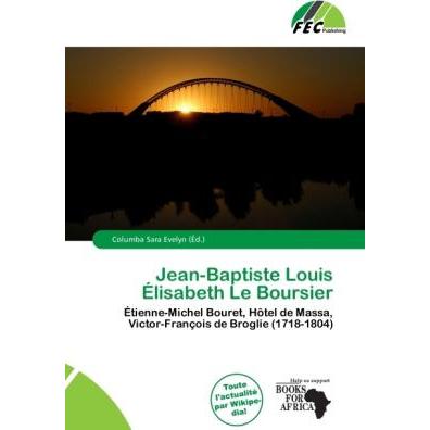 Jean-Baptiste Louis Élisabeth Le Boursier, Fachbücher von Columba Sara Evelyn