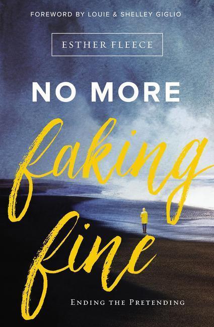 Produktbild No More Faking Fine (Englisch, 2017)