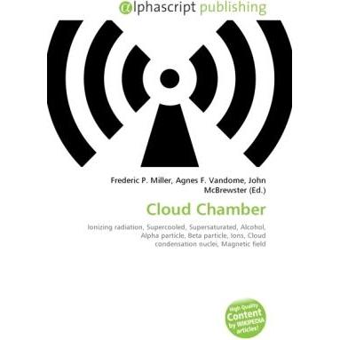 Cloud Chamber, Fachbücher von Agnes F. Vandome, Frederic P. Miller, John McBrewster