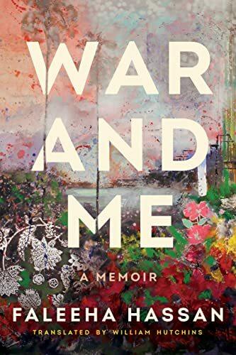 Amazon War and Me (Inglese, Faleeha Hassan, William Hutchins, 2022)