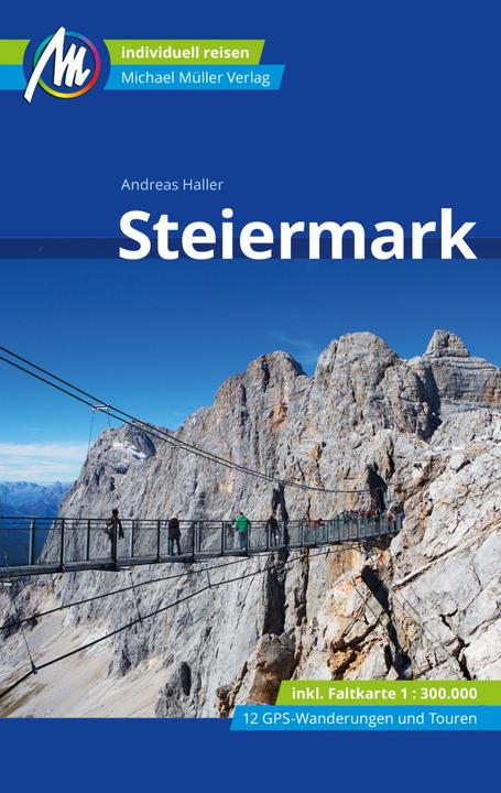 Actual product image Steiermark Reiseführer Michael Müller Verlag (German, Andreas Haller, 2023)