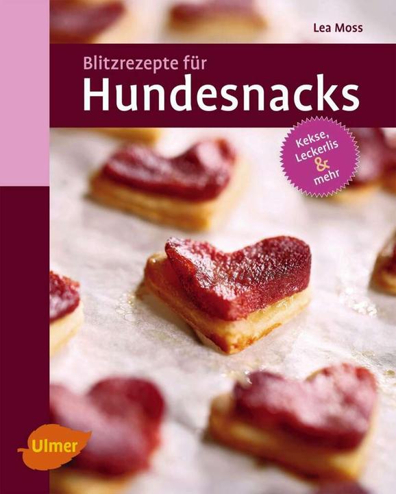 Produktbild Blitzrezepte für Hundesnacks (Deutsch, Lea Moss, 2015)