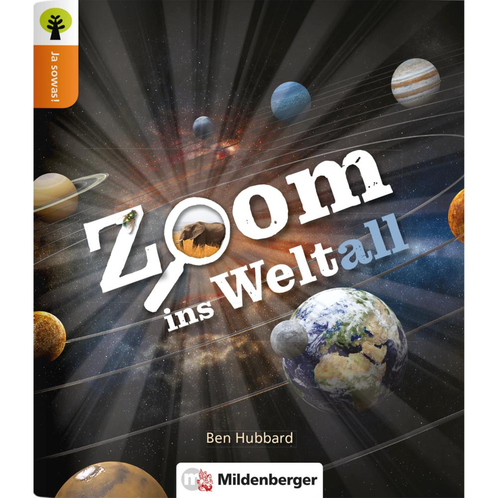 Ja sowas! Zoom ins Weltall, Schulbücher von Stephanie Oelschlegel, Ben Hubbard