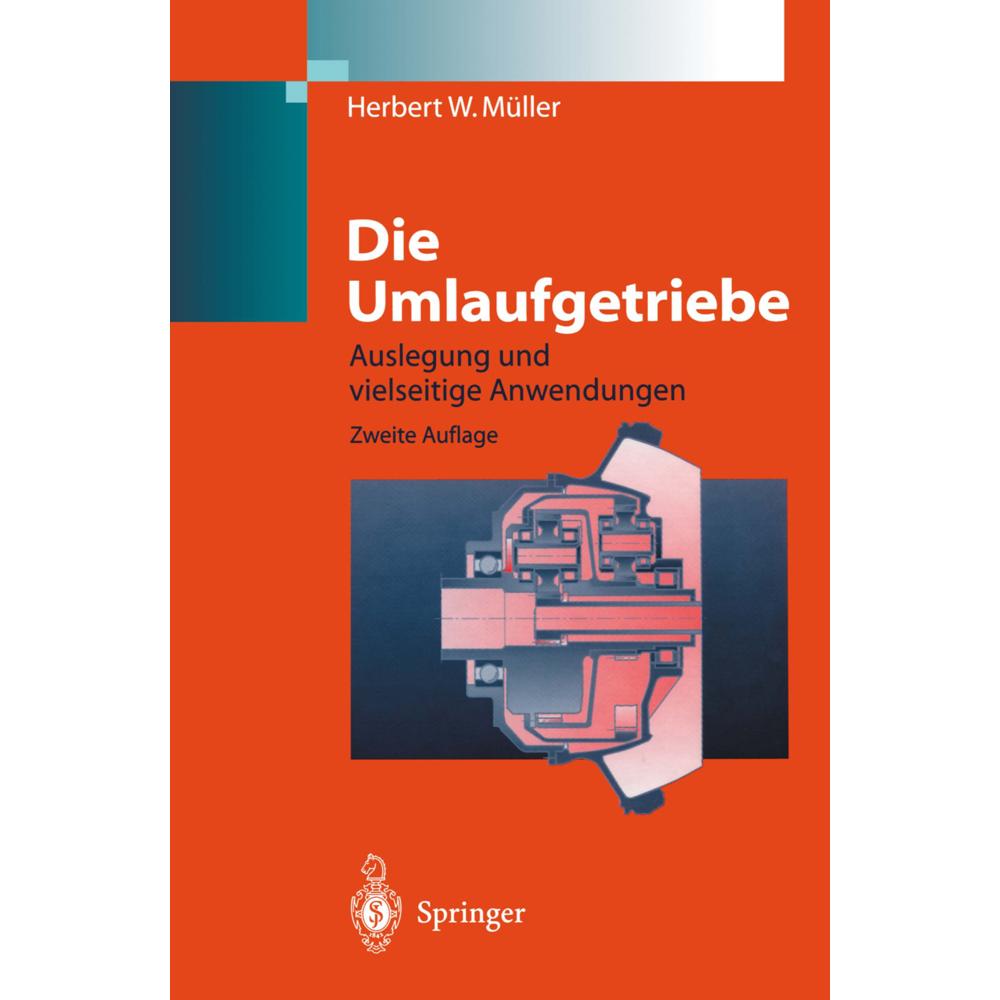 Die Umlaufgetriebe, Fachbücher von Herbert W. Müller