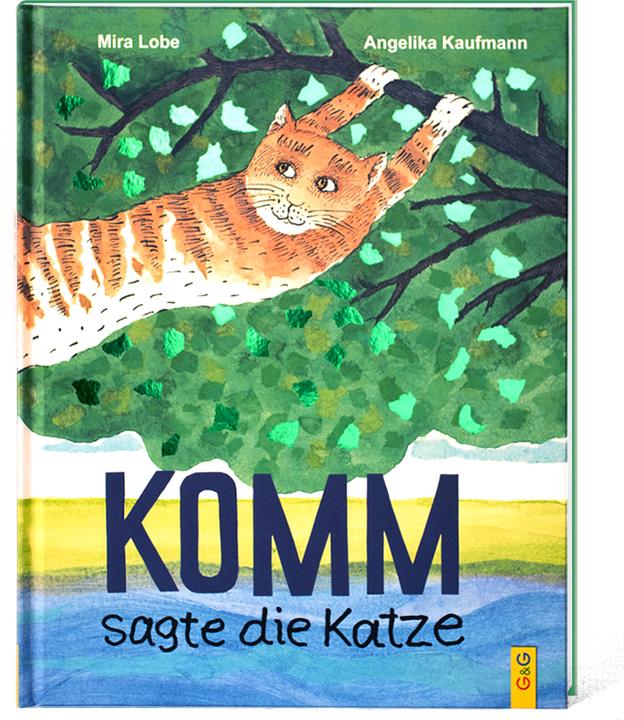Produktbild Komm, sagte die Katze (Deutsch, Mira Lobe, 2011)