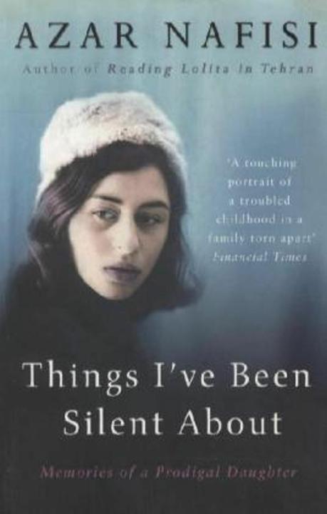 Produktbild Things I've Been Silent About (Englisch, Azar Nafisi, 2010)