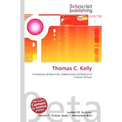 Thomas C. Kelly, Sachbücher