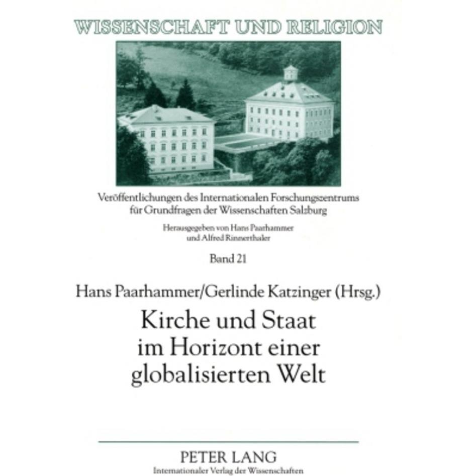 Kirche und Staat im Horizont einer globalisierten Welt, Fachbücher von Gerlinde Katzinger, Hans Paarhammer