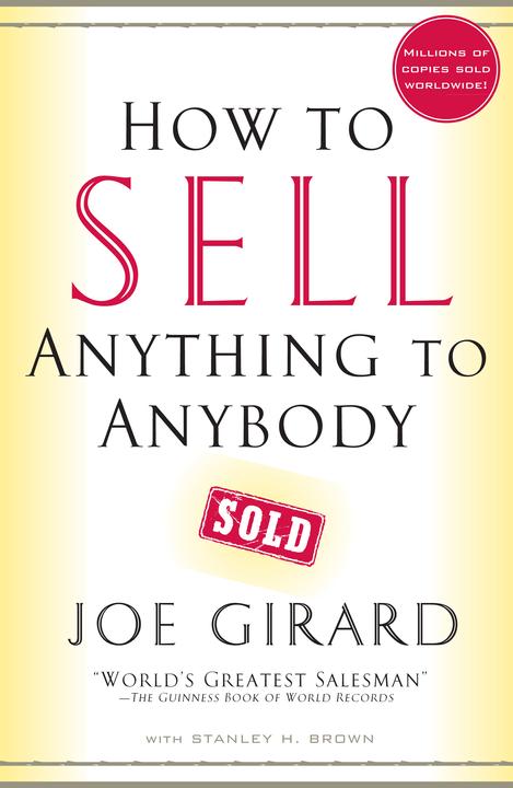 Produktbild How to Sell Anything to Anybody (Englisch, Stanley H. Brown, Joe Girard, 2006)