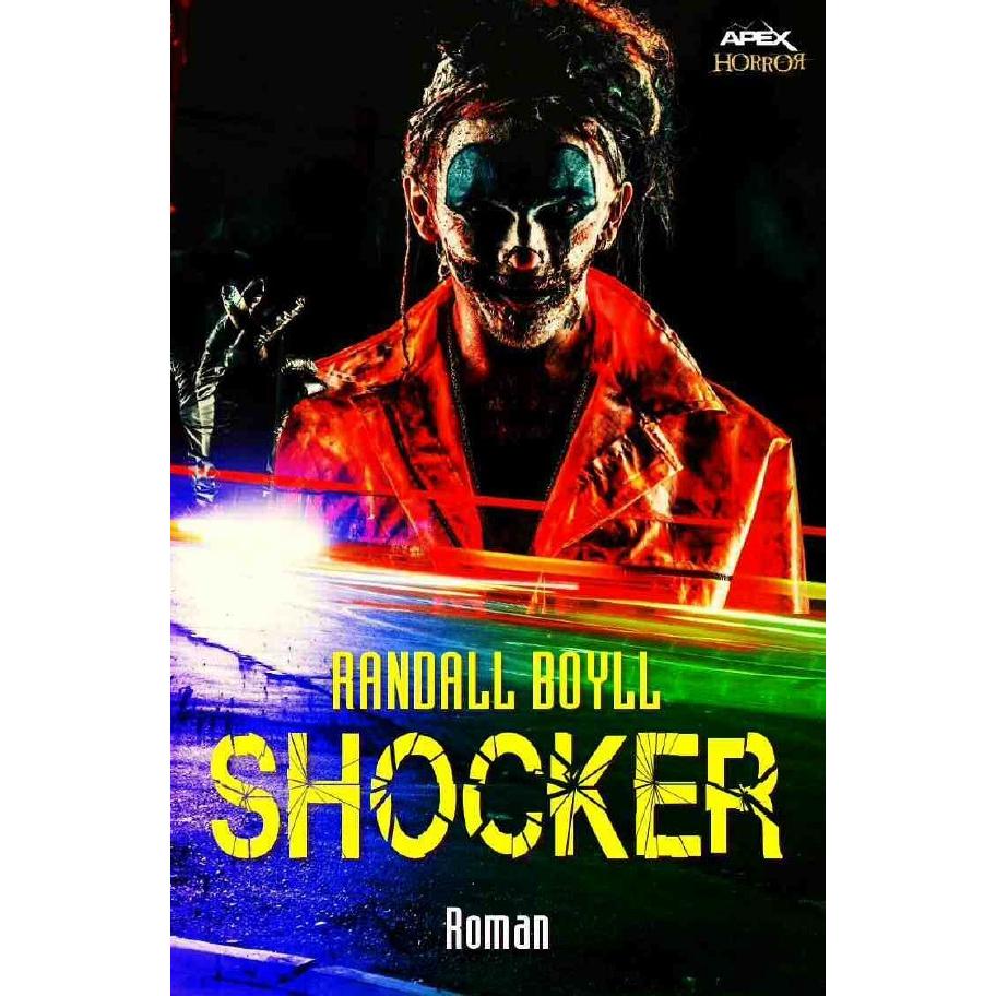 Shocker, Belletristik von Randall Boyll