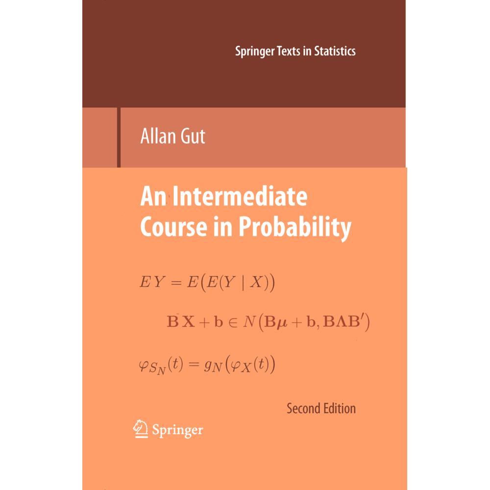 An Intermediate Course in Probability, Fachbücher von Allan Gut