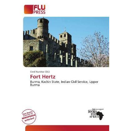 Fort Hertz, Fachbücher