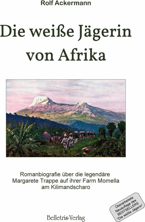 Produktbild Die weisse Jägerin von Afrika (Deutsch, Rolf Ackermann, 2016)