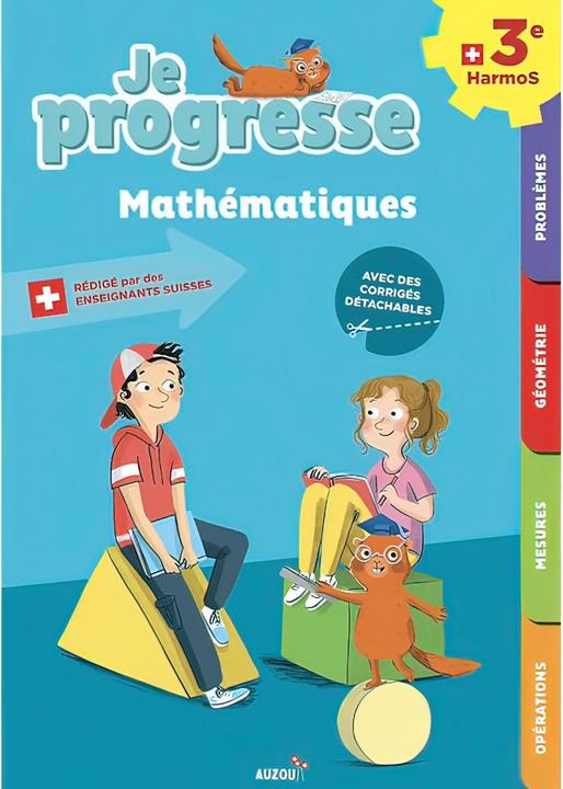 Je progresse 3e harmos - Mathématiques - Nouvelle édition (Francese, Collettività, 2021)