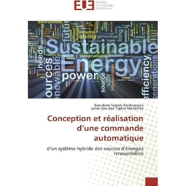 Conception et réalisation d'une commande automatique, Fachbücher von Junior Zoe Jean Tigana Mandimby, Bien-Aimé Tantely ...