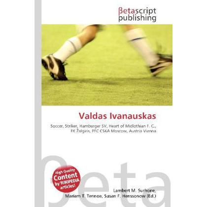Valdas Ivanauskas, Ratgeber von Lambert M. Surhone, Miriam T. Timpledon, Susan F. Marseken