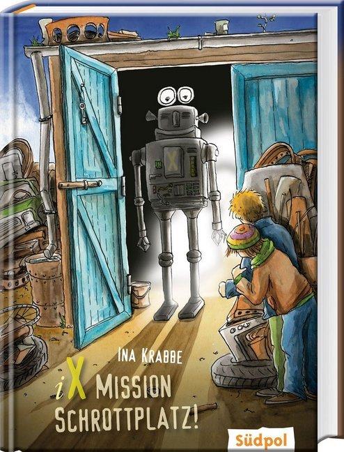 Produktbild iX - Mission Schrottplatz (Deutsch, Ina Krabbe, 2014)