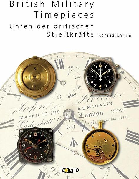 Produktbild British Military Timepieces (Deutsch, Konrad Knirim, 2009)