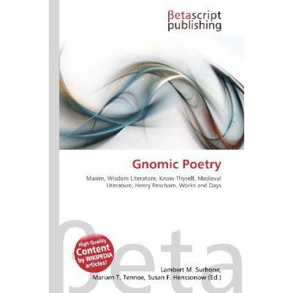Gnomic Poetry, Fachbücher von Lambert M. Surhone, Mariam T. Tennoe, Susan F. Henssonow
