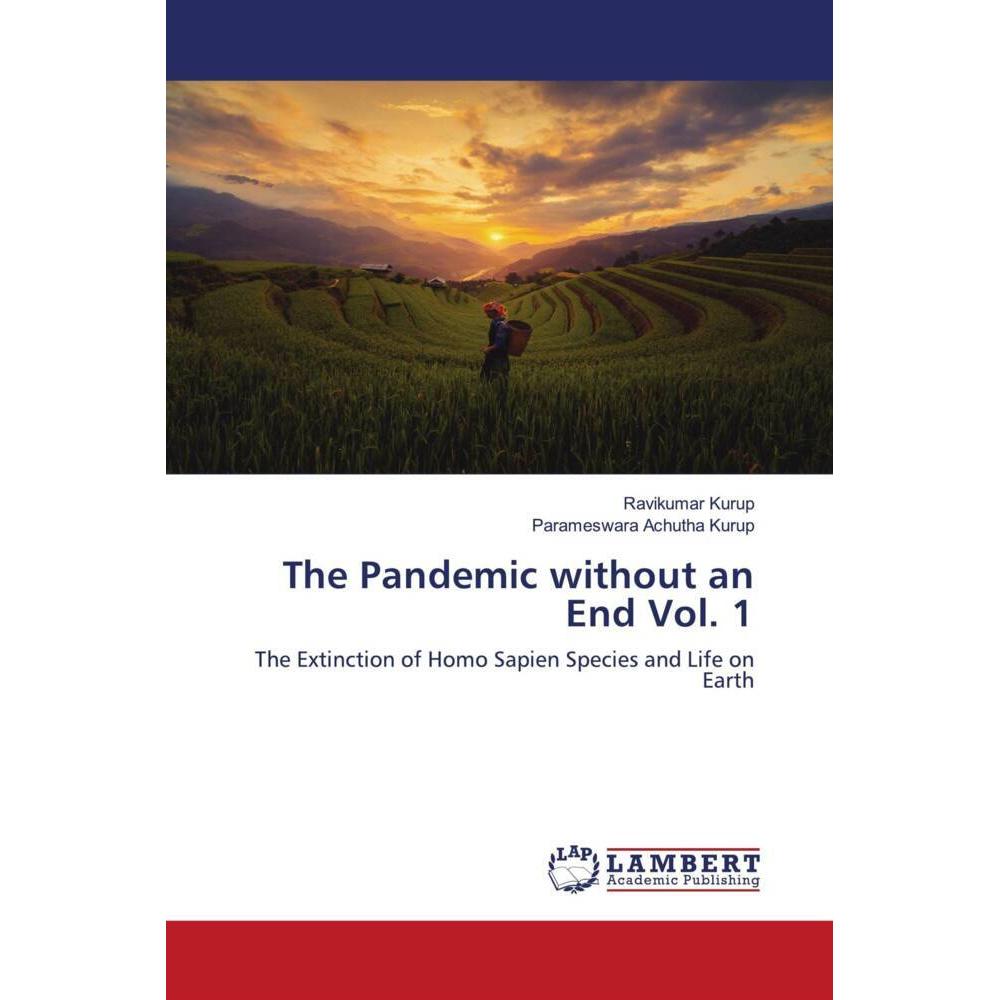 The Pandemic without an End Vol. 1, Fachbücher von Parameswara Achutha Kurup, Ravikumar Kurup