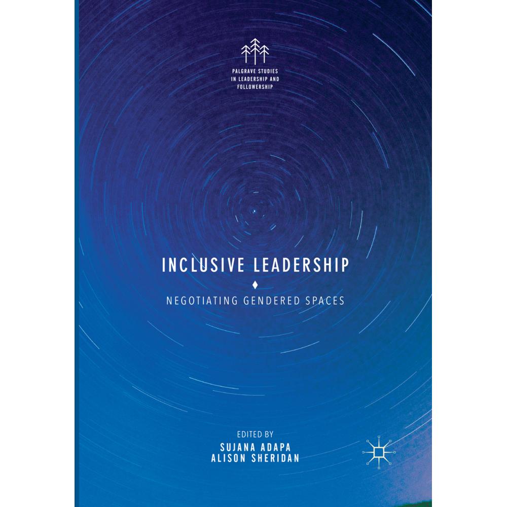 Inclusive Leadership, Fachbücher von Sujana Adapa, Alison Sheridan