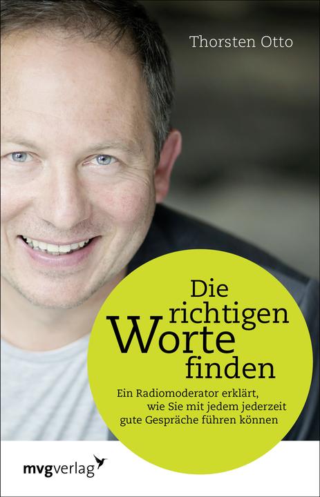 Produktbild Die richtigen Worte finden (Deutsch, Thorsten Otto, 2016)