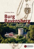 Burg Ravensberg (Deutsch, Carl-Heinz Beune, 2010)