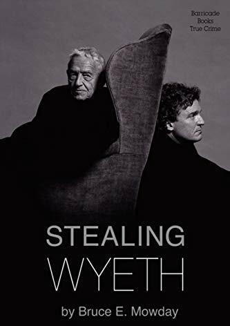Actual product image Stealing Wyeth (English, Bruce E. Mowday, 2020)