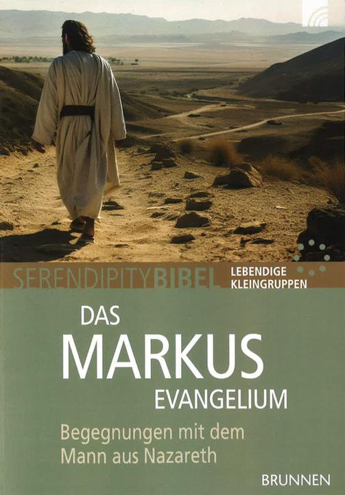 Produktbild Brunnen Das Markusevangelium (Deutsch, Serendipity bibel, 2017)