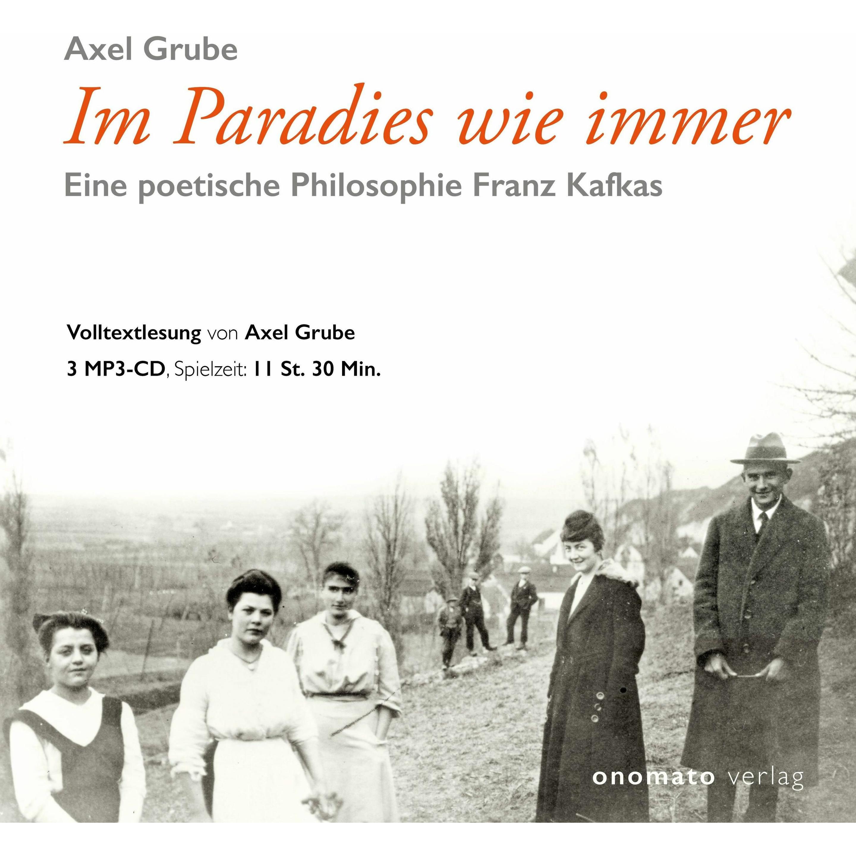 Grube:Im Paradies wie immer, Hörbücher von Axel Grube