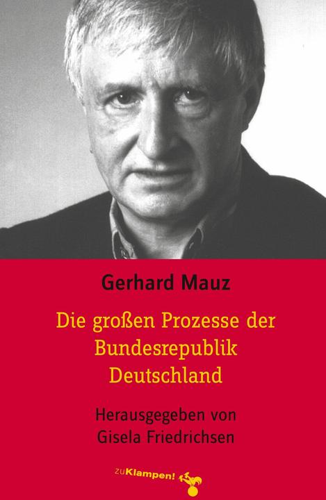 Produktbild Die grossen Prozesse der Bundesrepublik Deutschland (Deutsch, 2011)