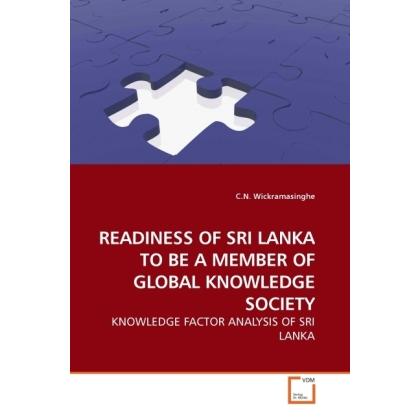 Readiness Of Sri Lanka To Be A Member Of Global Knowledge Society, Fachbücher