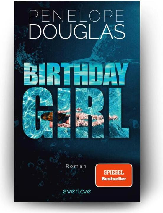 Produktbild Birthday Girl (Deutsch, Penelope Douglas, Christina Kagerer, 2023)