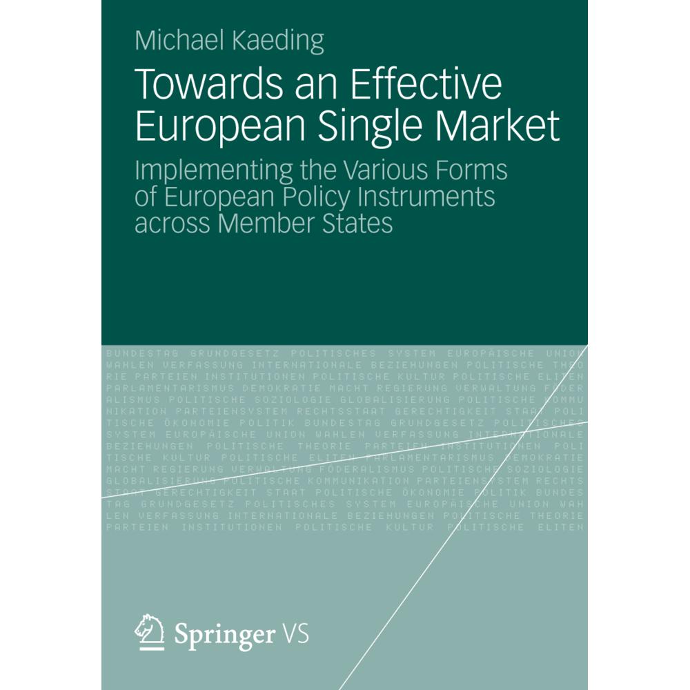 Towards an Effective European Single Market, Fachbücher von Michael Kaeding