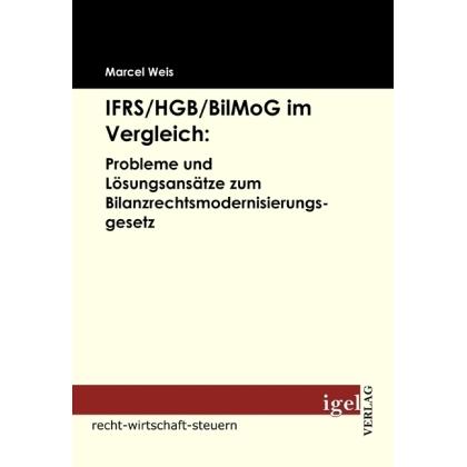IFRS/HGB/BilMoG im Vergleich:, Fachbücher