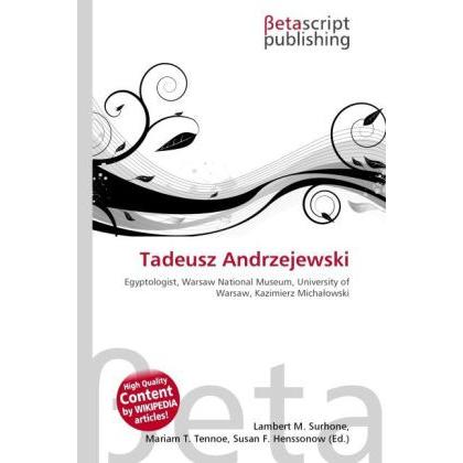 Tadeusz Andrzejewski, Fachbücher von Lambert M. Surhone, Miriam T. Timpledon, Susan F. Marseken