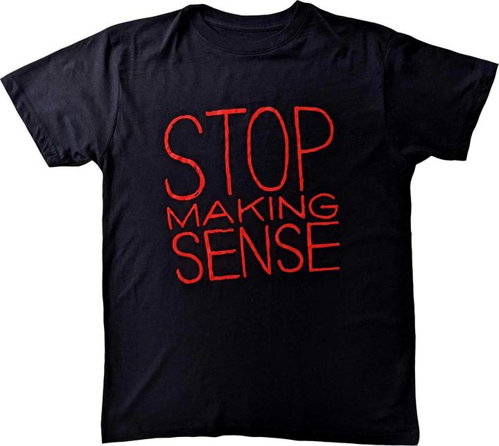 Produktbild Universal Textiles Stop Making Sense TShirt (L)