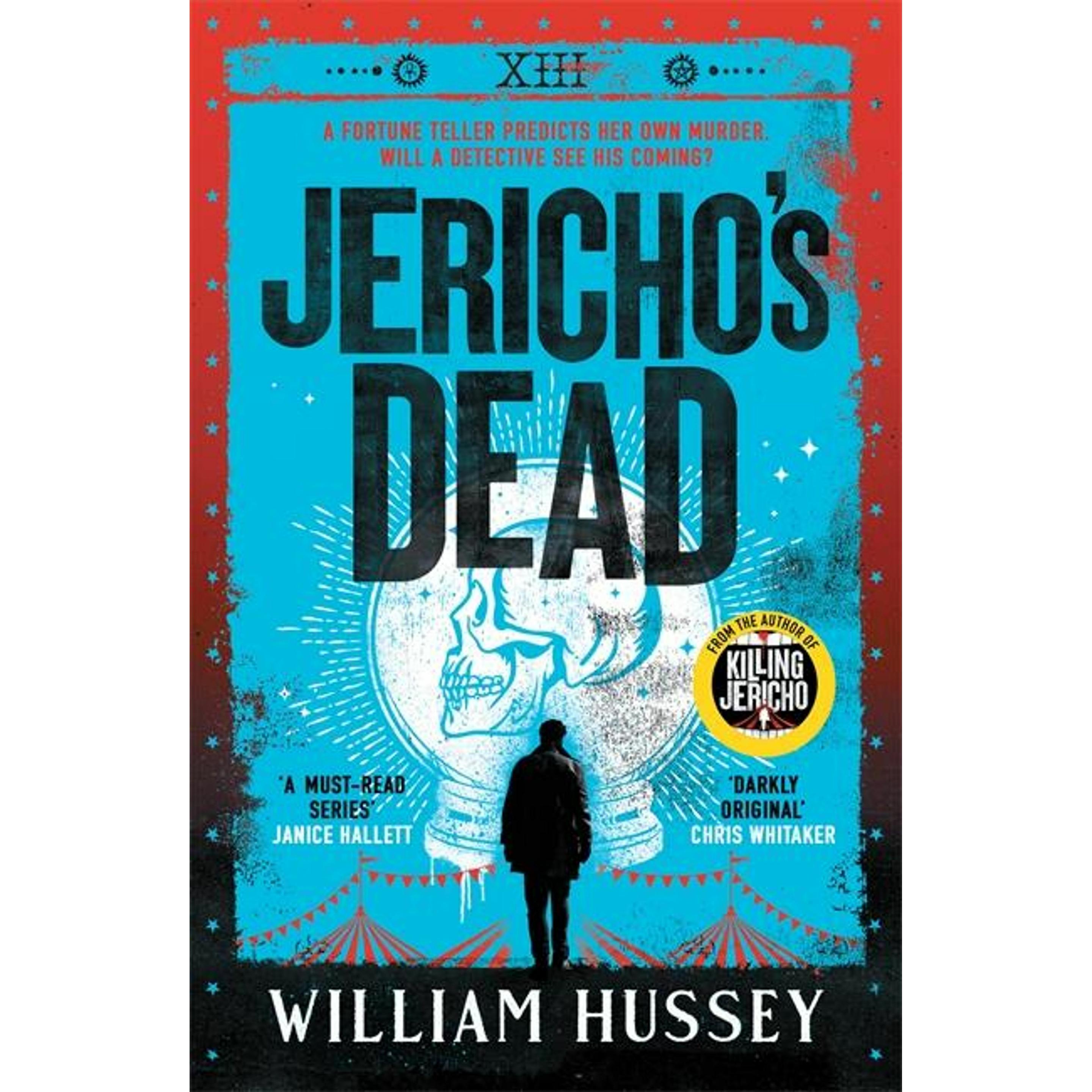 Jericho's Dead, Belletristik von William Hussey