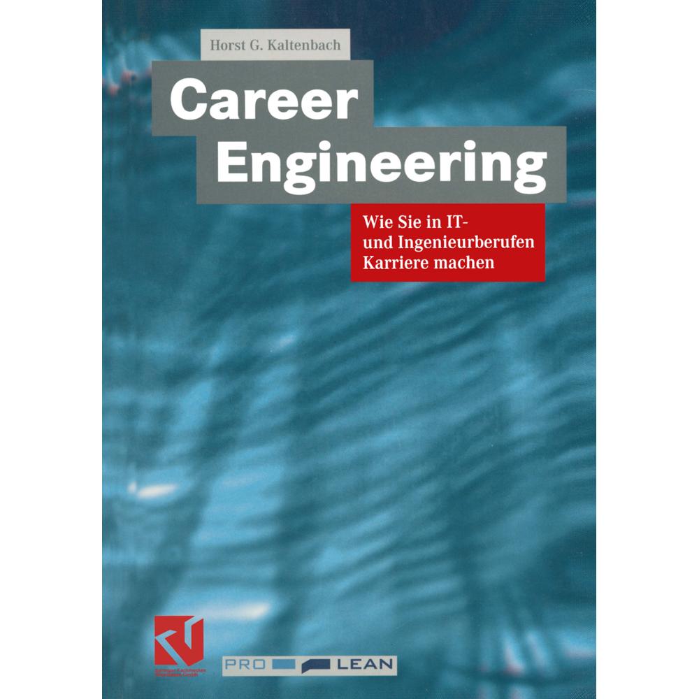 Career Engineering, Fachbücher von Horst G. Kaltenbach
