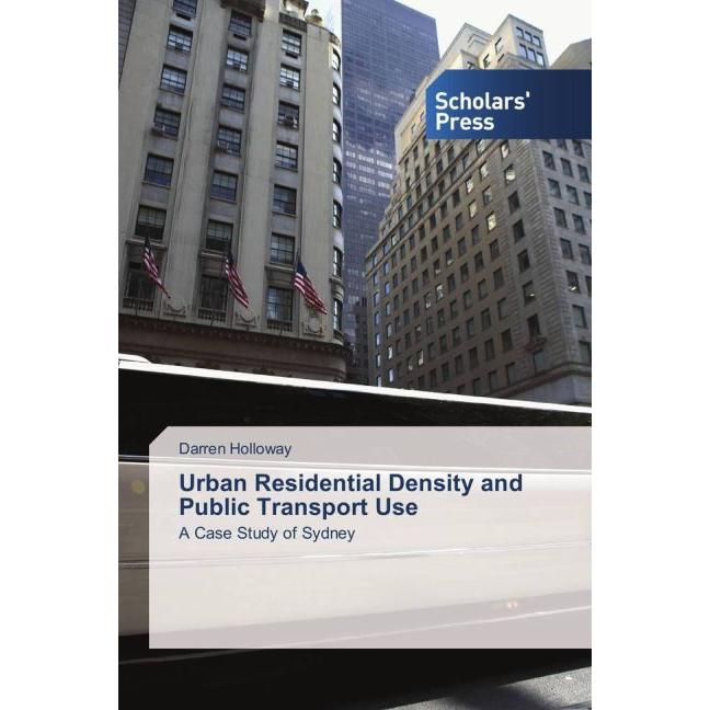 Urban Residential Density and Public Transport Use, Fachbücher