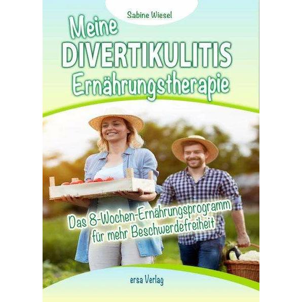 Meine Divertikulitis Ernährungstherapie, Ratgeber von Sabine Wiesel