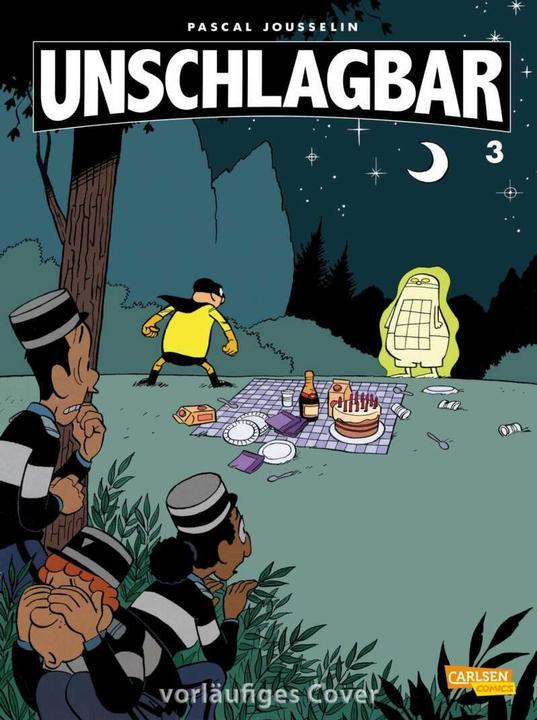 Produktbild Unschlagbar! 3: Unschlagbar, Band 3 (Deutsch, Pascal Jousselin, 2021)