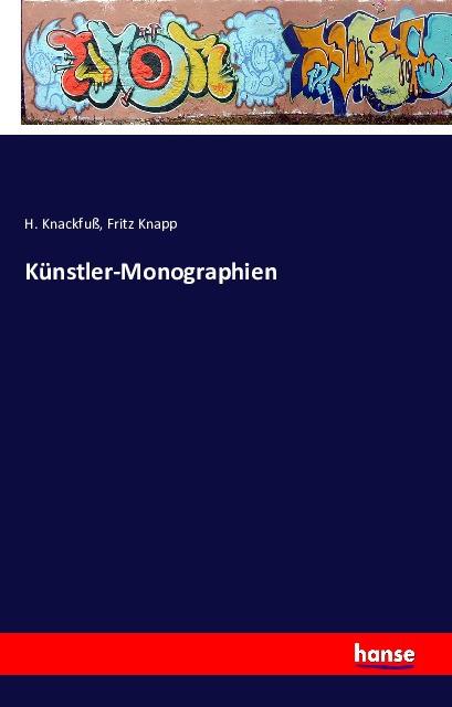 Produktbild Künstler-Monographien (Deutsch, Fritz Knapp, H. Knackfuss, 2016)